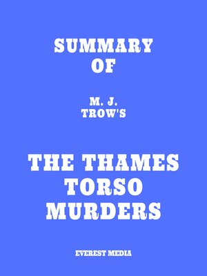 cover image of Summary of M. J. Trow's the Thames Torso Murders
